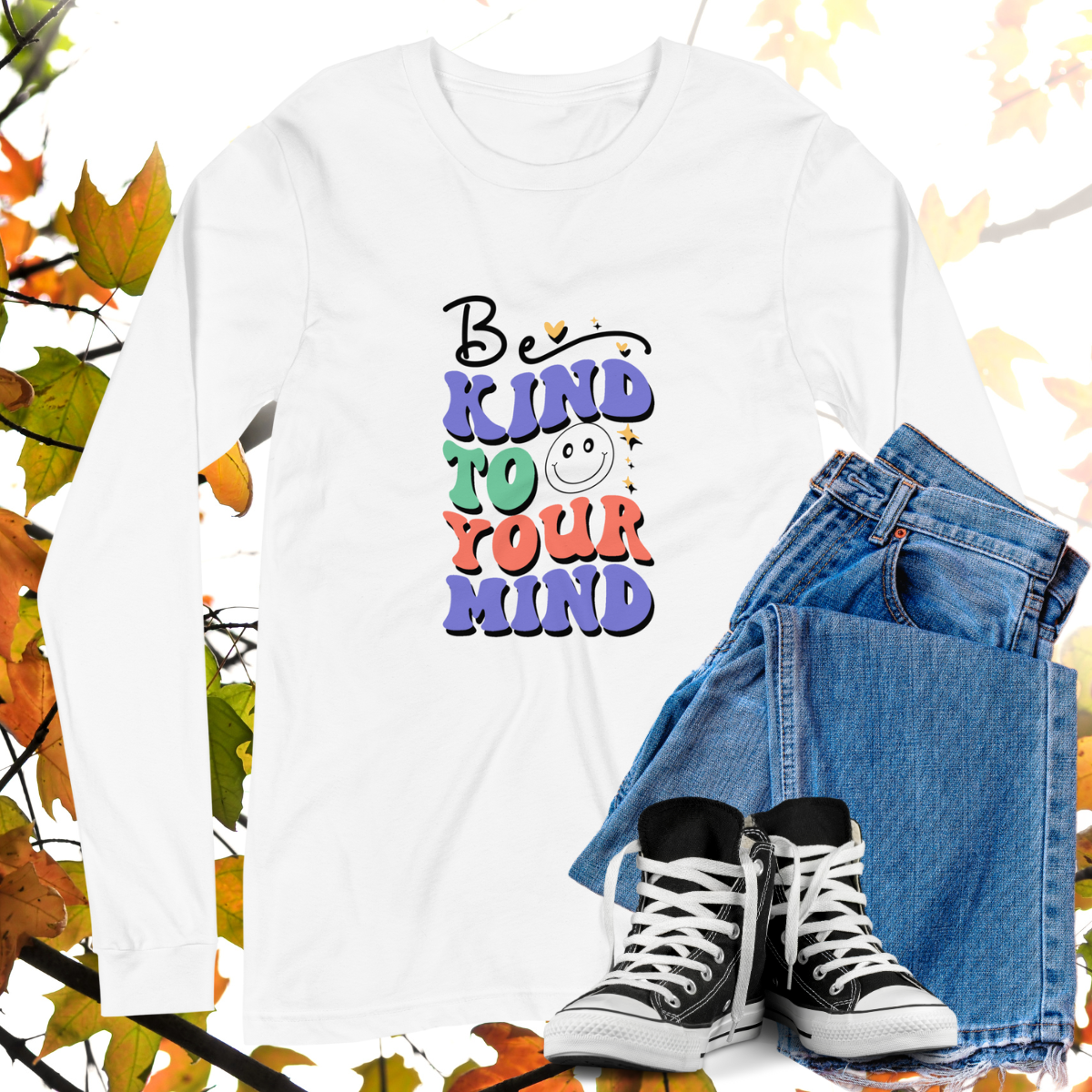 Be Kind To Your Mind  - Retro Long Sleeve Tee, Bella + Canvas