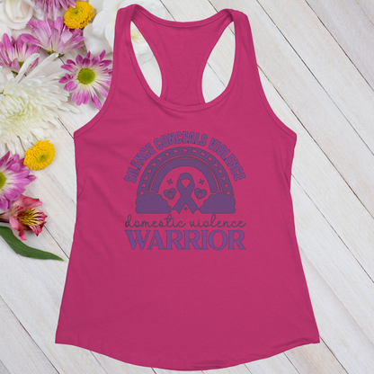 Silence Conceals Violence Domestic Violence Warrior Women's Ideal Racerback Tank