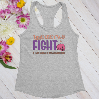 Together We Fight #Team Domestic Violence Warrior Women's Ideal Racerback Tank