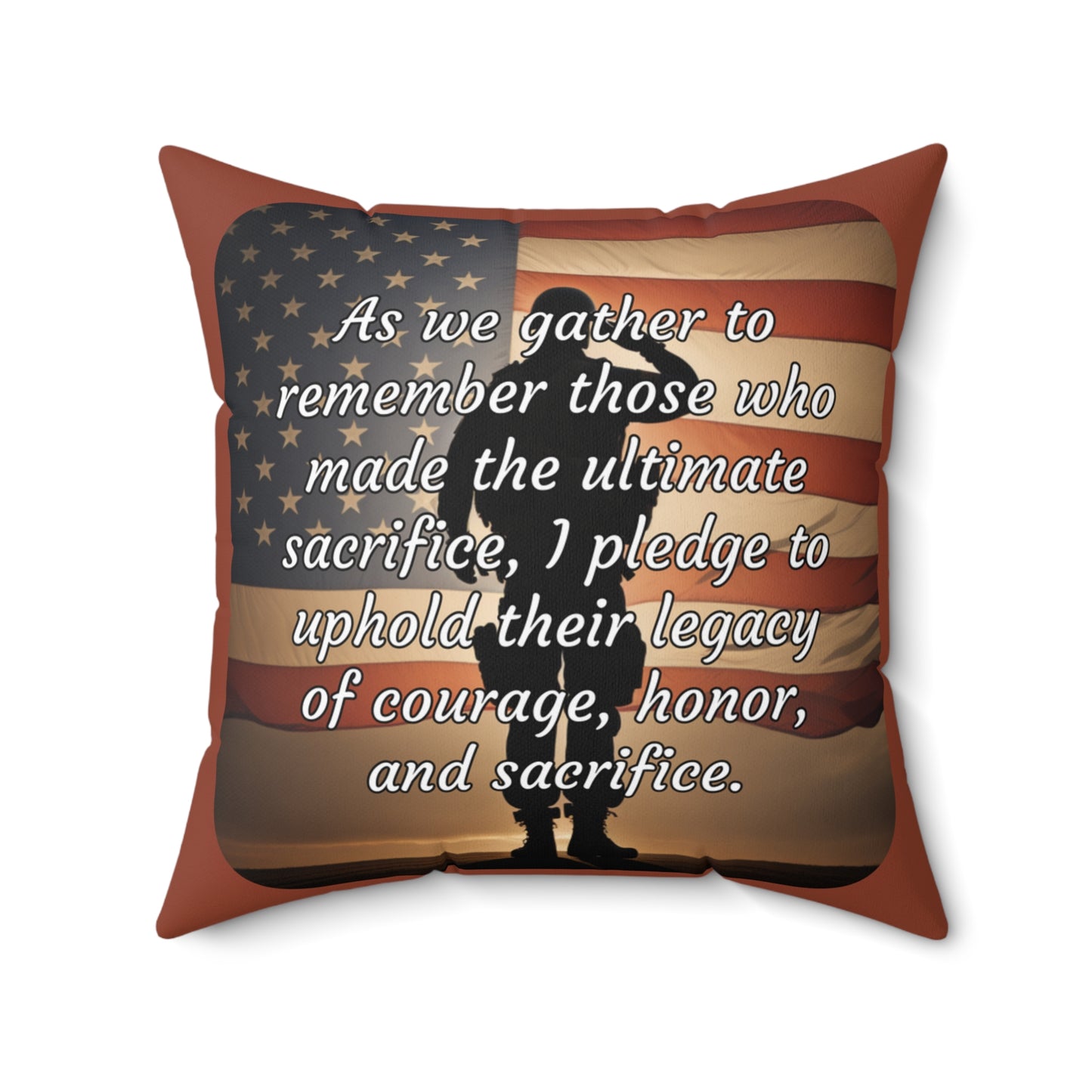 As we gather to remember those who made the ultimate sacrifice, I pledge to uphold their legacy of courage, honor, and sacrifice - Memorial Day (Salute) Spun Polyester Square Pillow