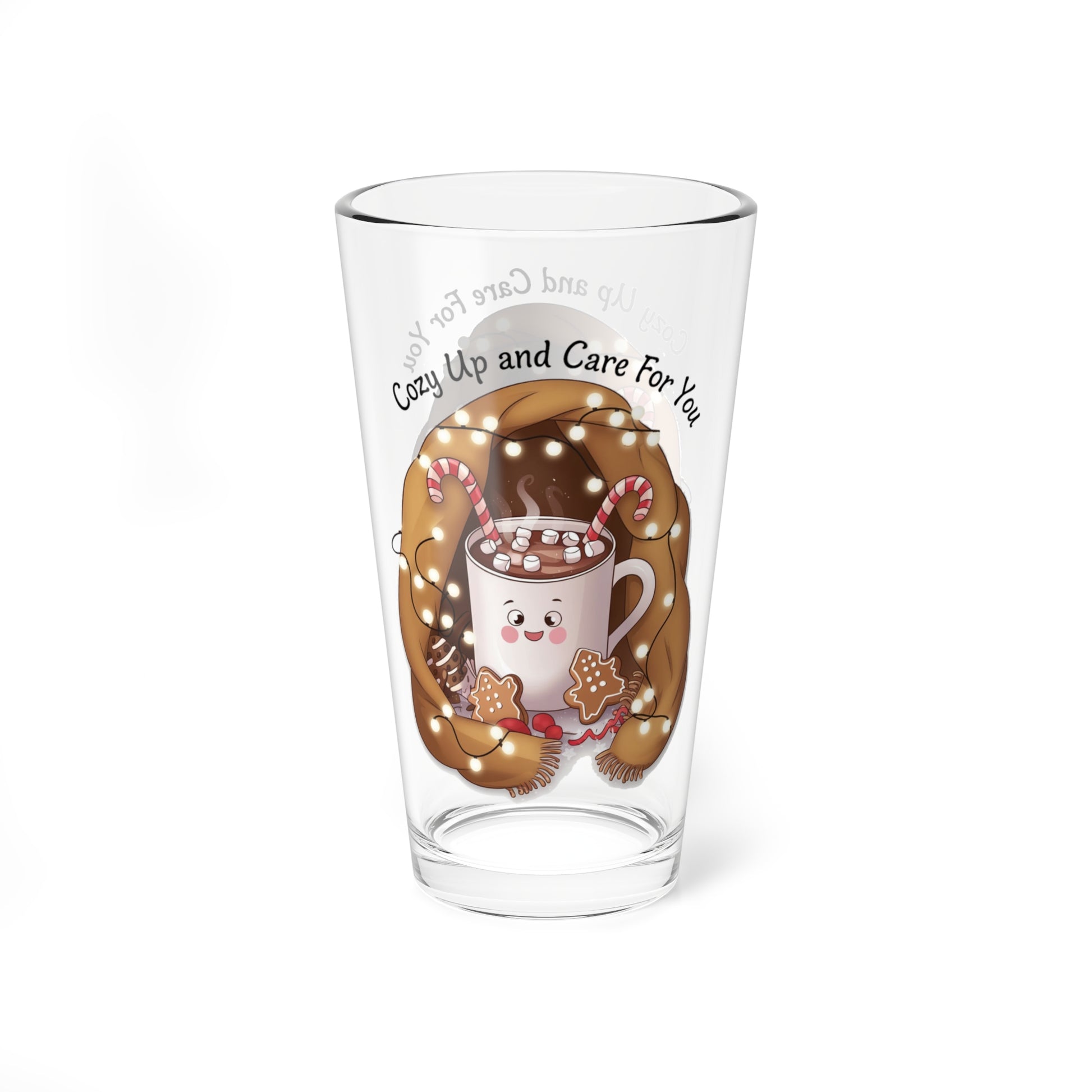 Cozy Up And Care For You, Christmas Pint Glass, 16oz