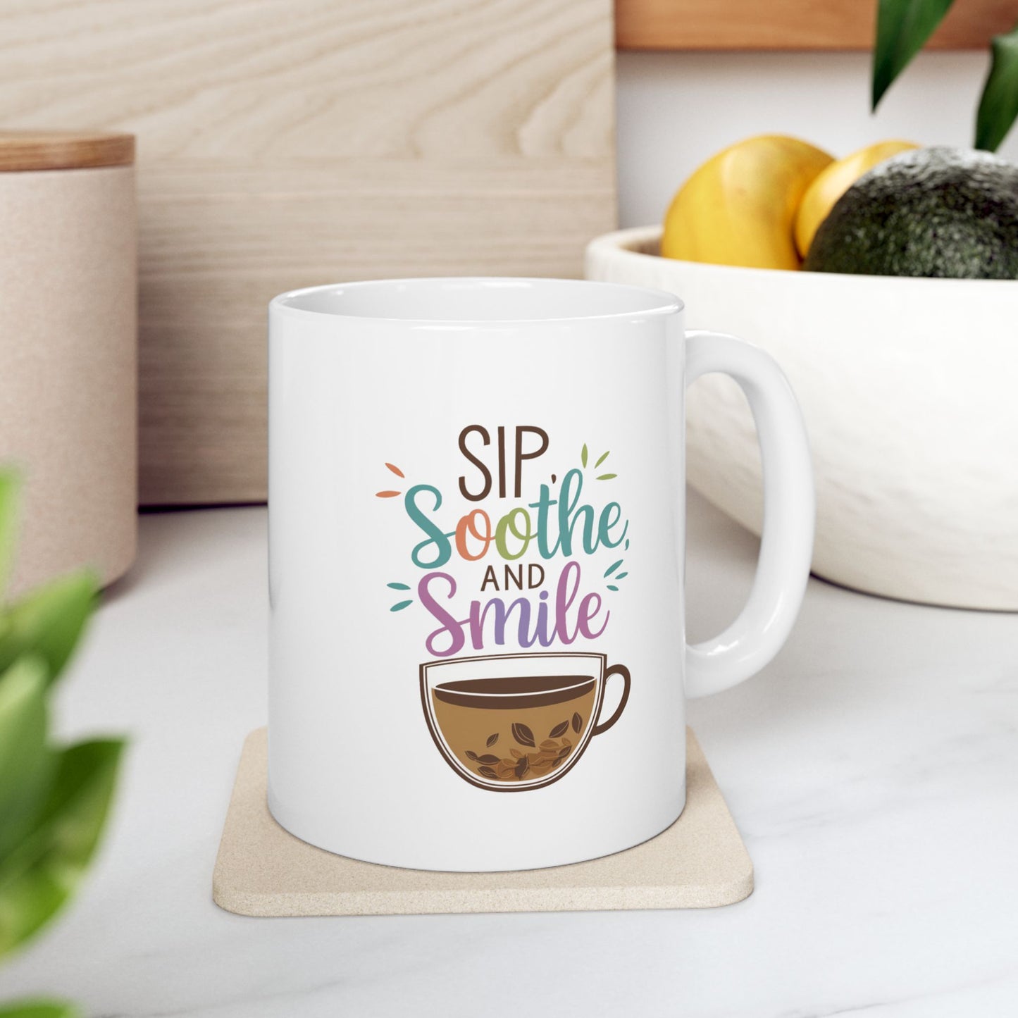 Sip, Soothe, and Smile Ceramic Mug, (11oz, 15oz)