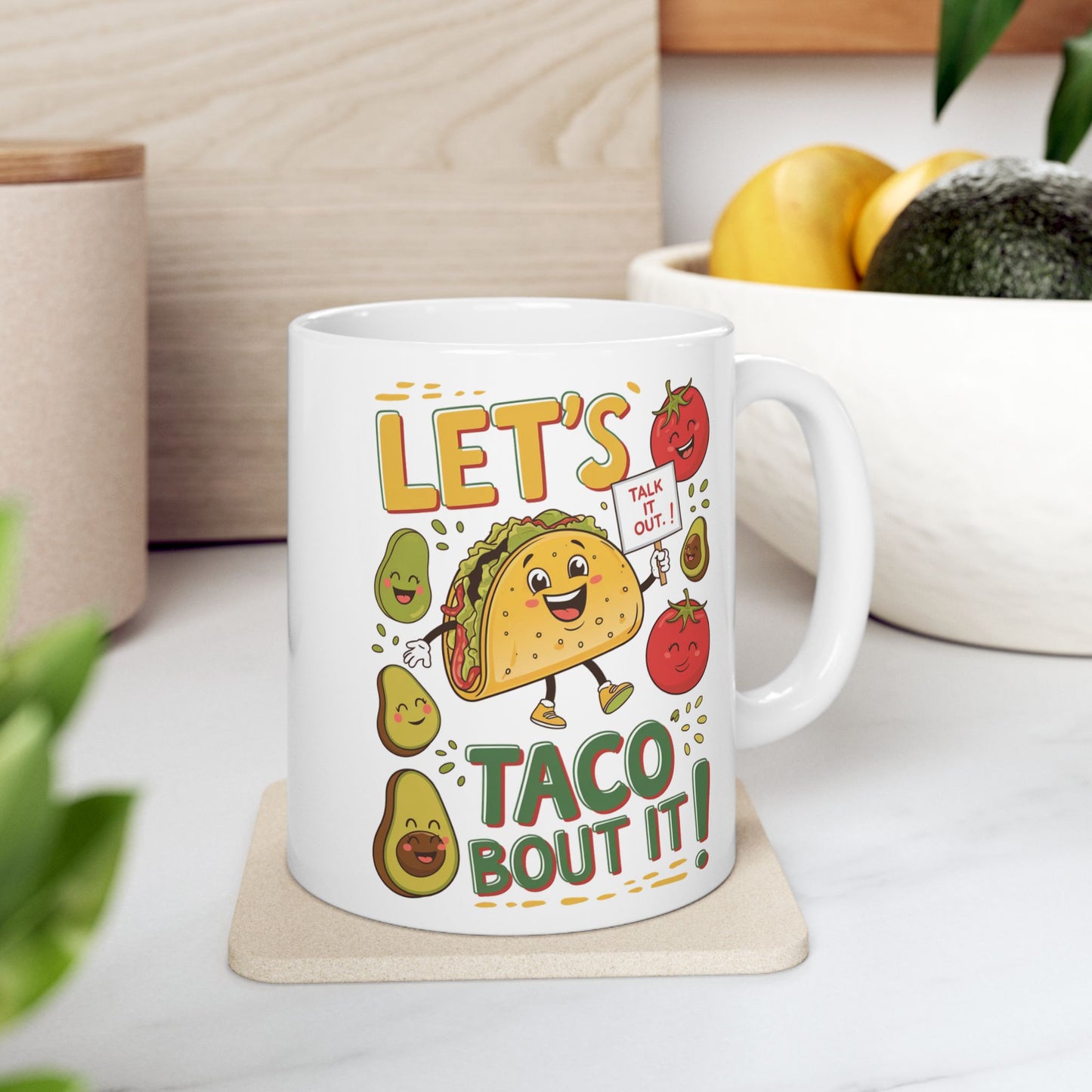 Let's Taco Bout It  - Ceramic Mug, (11oz, 15oz)