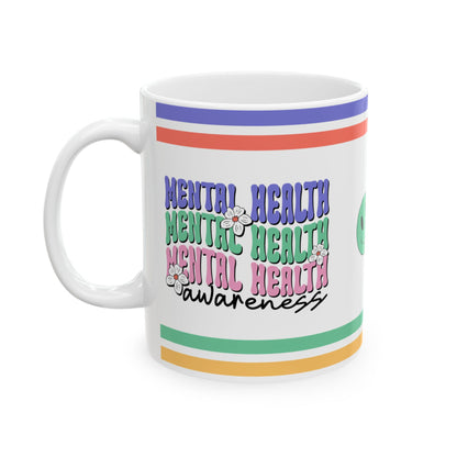 Mental Health Awareness Ceramic Mug, (11oz, 15oz)