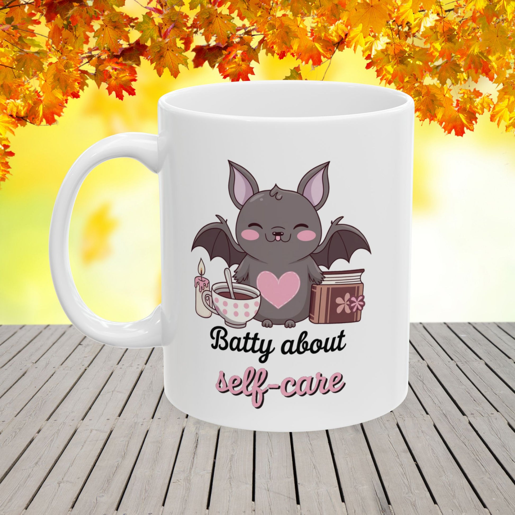 Batty About Self-Care Ceramic Mug, (11oz, 15oz)