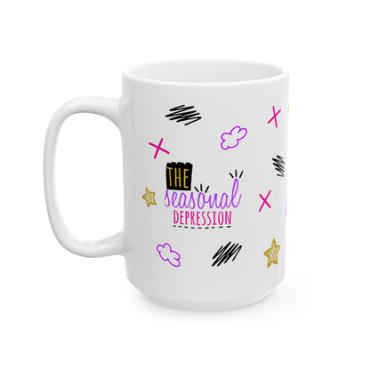 The Seasonal Depression - Ceramic Mug (11oz, 15oz)