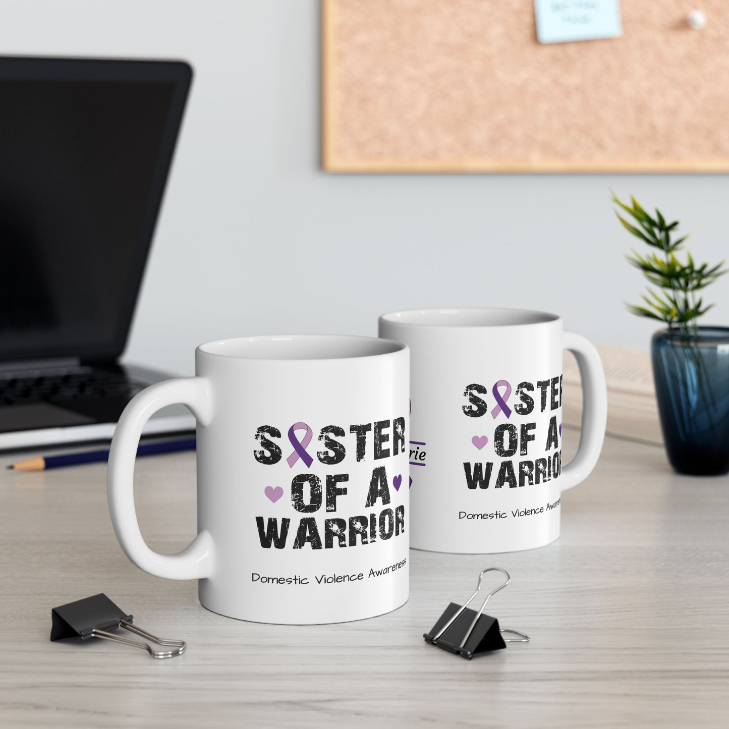 Sister of a Warrior - Personalized Domestic Violence Awareness Gift, Empowerment and Resilience Ceramic Mug, Support for Survivors