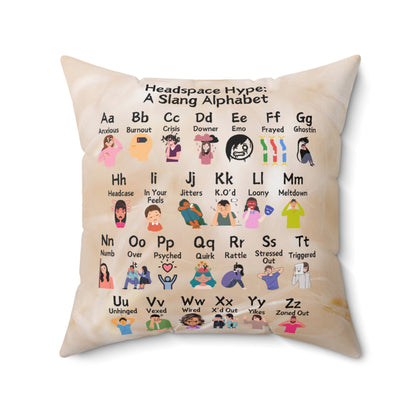 Headspace Hype: A Slang Alphabet Spun Polyester Square Pillow