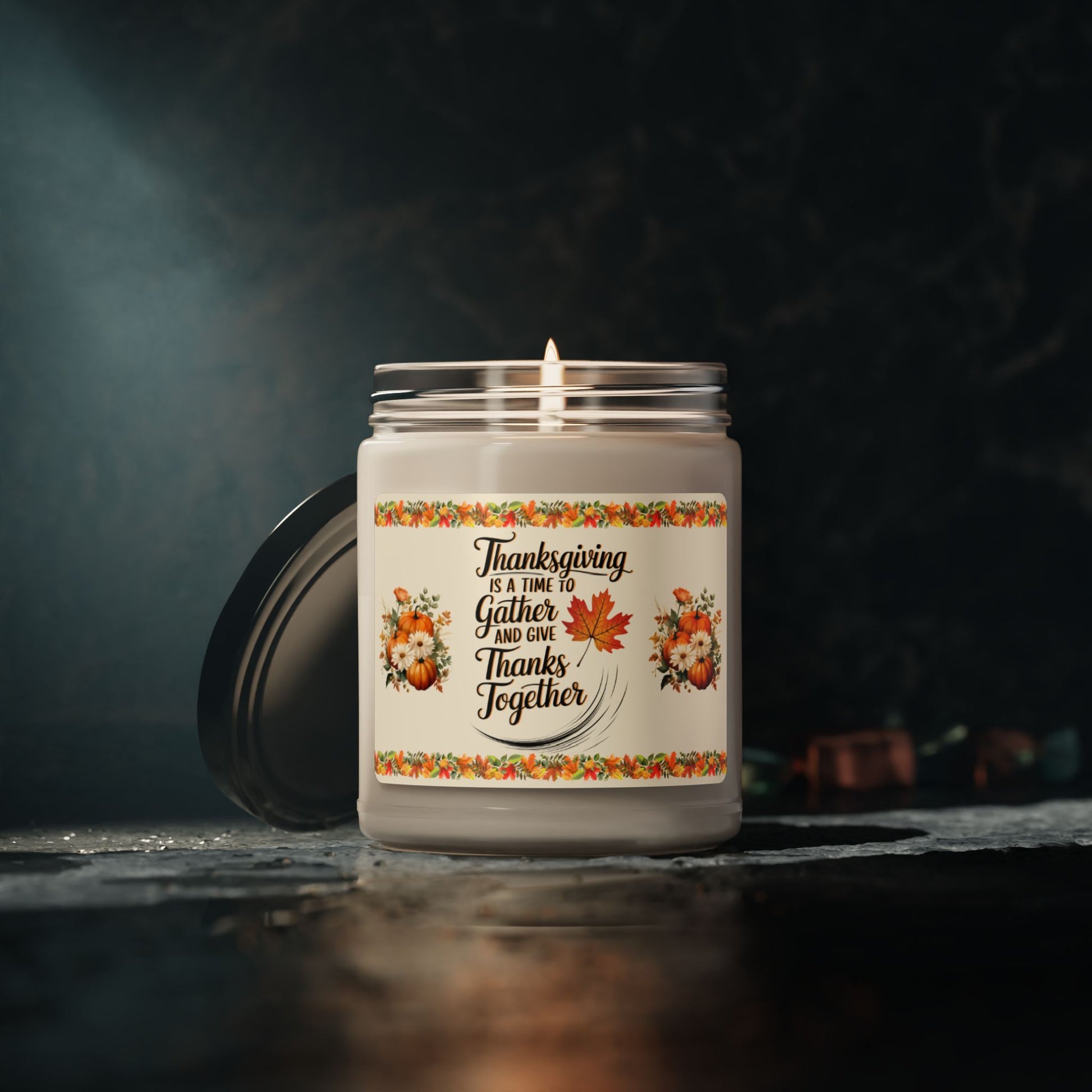 Thanksgiving Is A Time To Gather And Give Thanks Together - Thanksgiving Scented Candle, 9oz