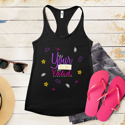 Your Feelings Are Valid - Women's Ideal Racerback Tank