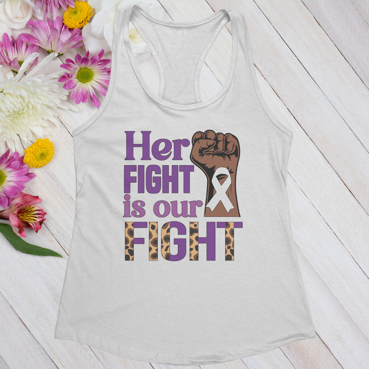 Her Fight Is Our Fight Women's Ideal Racerback Tank