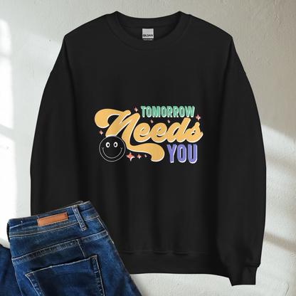 Tomorrow Needs You Retro Mental Health Awareness Crew Neck Sweatshirt - Cozy & Inspirational