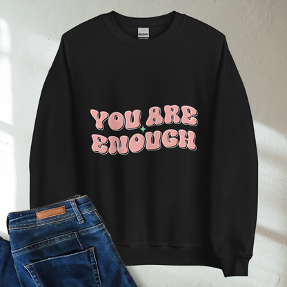 You Are Enough Retro Mental Health Awareness Crew Neck Sweatshirt - Cozy & Inspirational