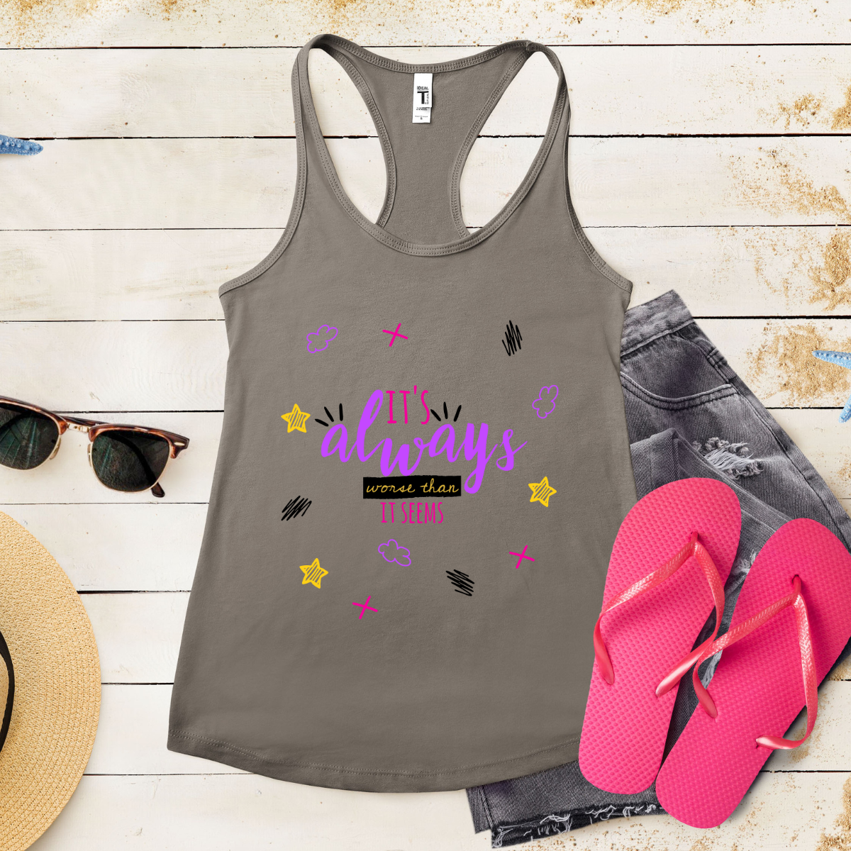 It's Always Worse Than It Seems - Women's Ideal Racerback Tank