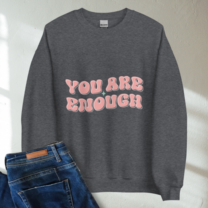 You Are Enough Retro Mental Health Awareness Crew Neck Sweatshirt - Cozy & Inspirational