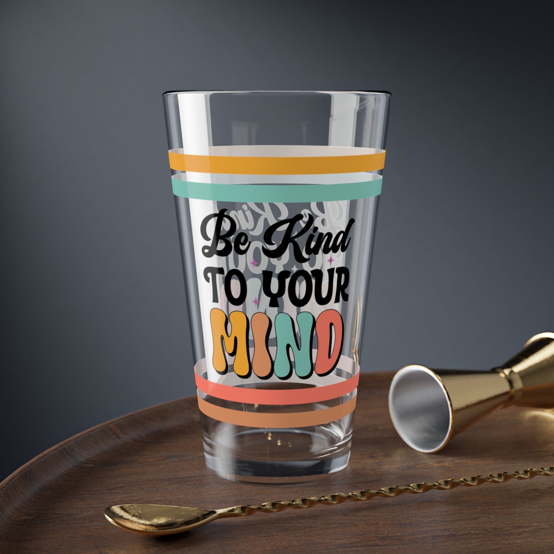 Be Kind To Your Mind Retro Pint Glass - 16oz Mental Health Drinkware, Clear Glass for Beverages