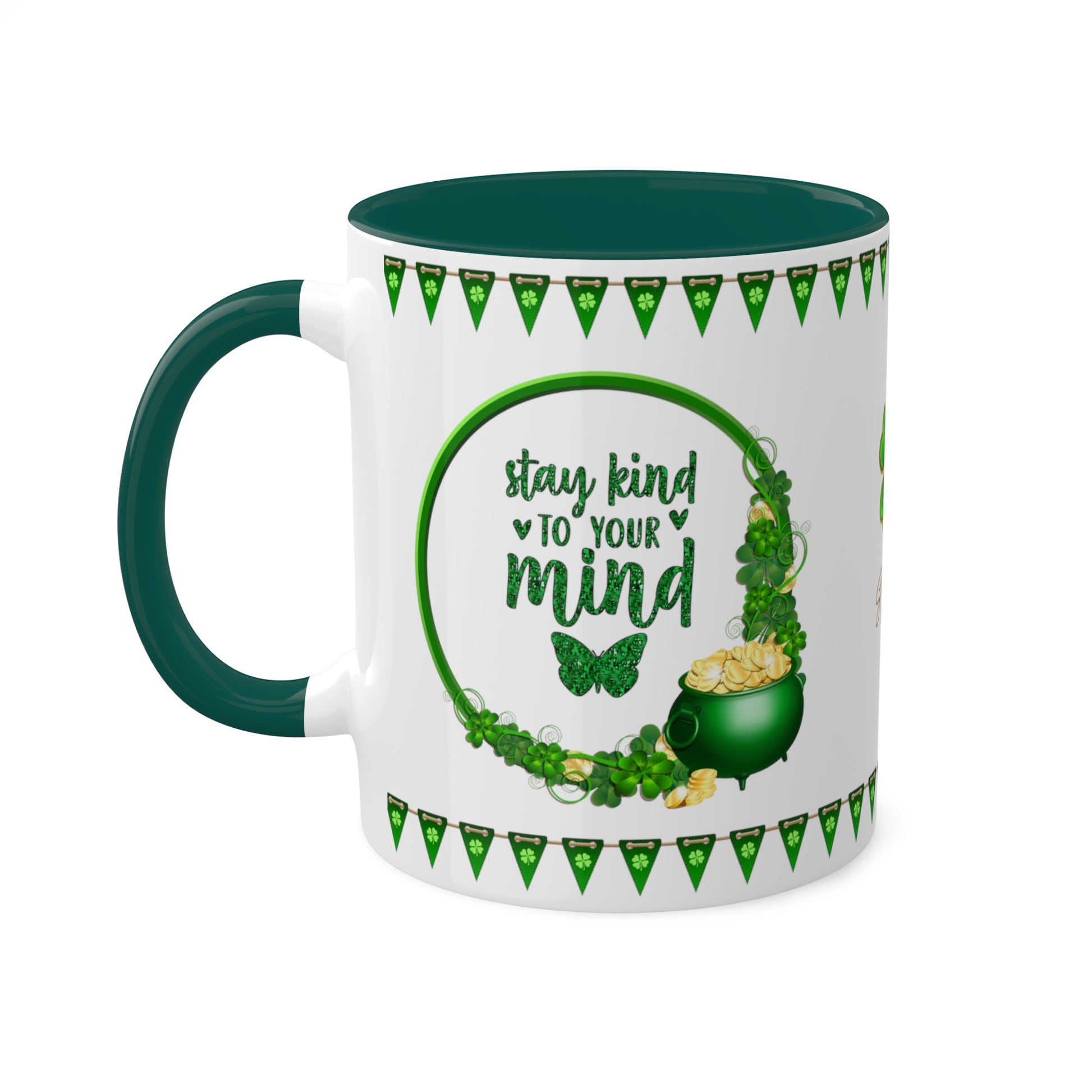 Stay Kind To Your Mind - Inspirational St. Patrick's Day Two-Tone Coffee Mug