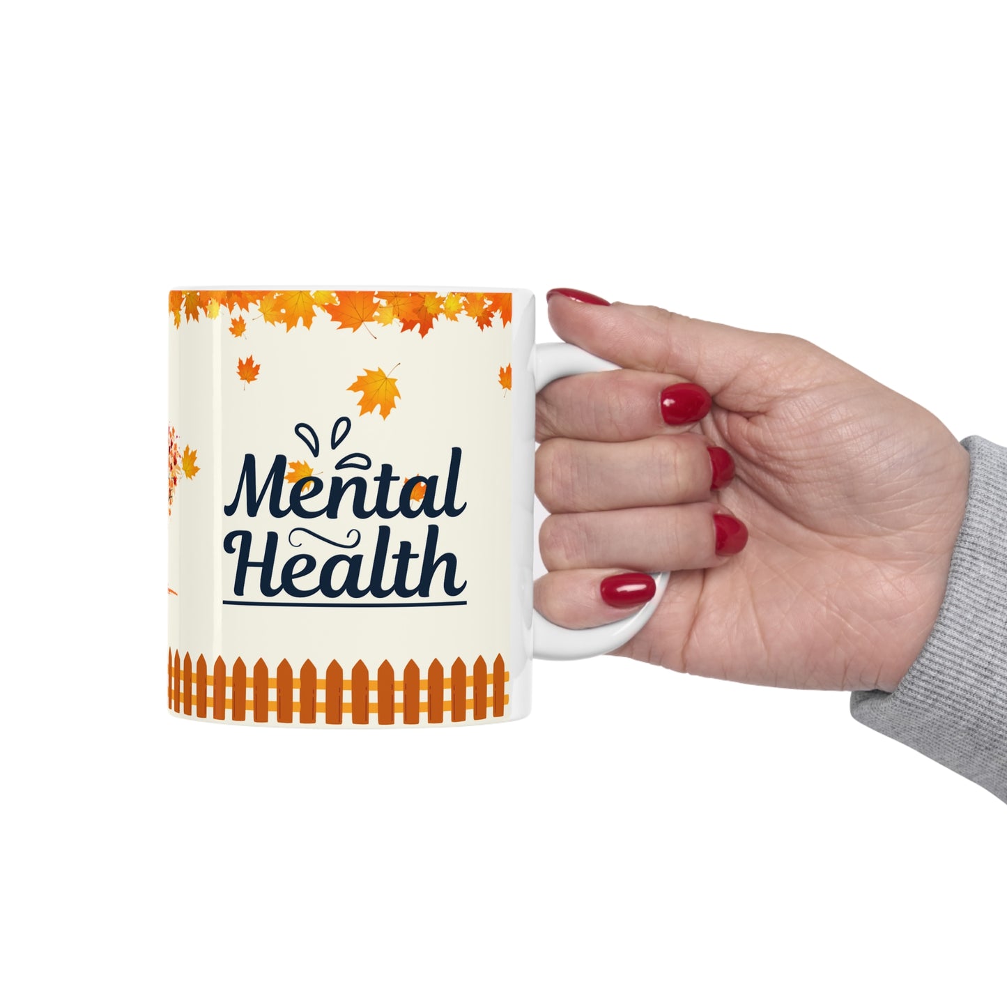 Mental Health - Ceramic Mug 11oz