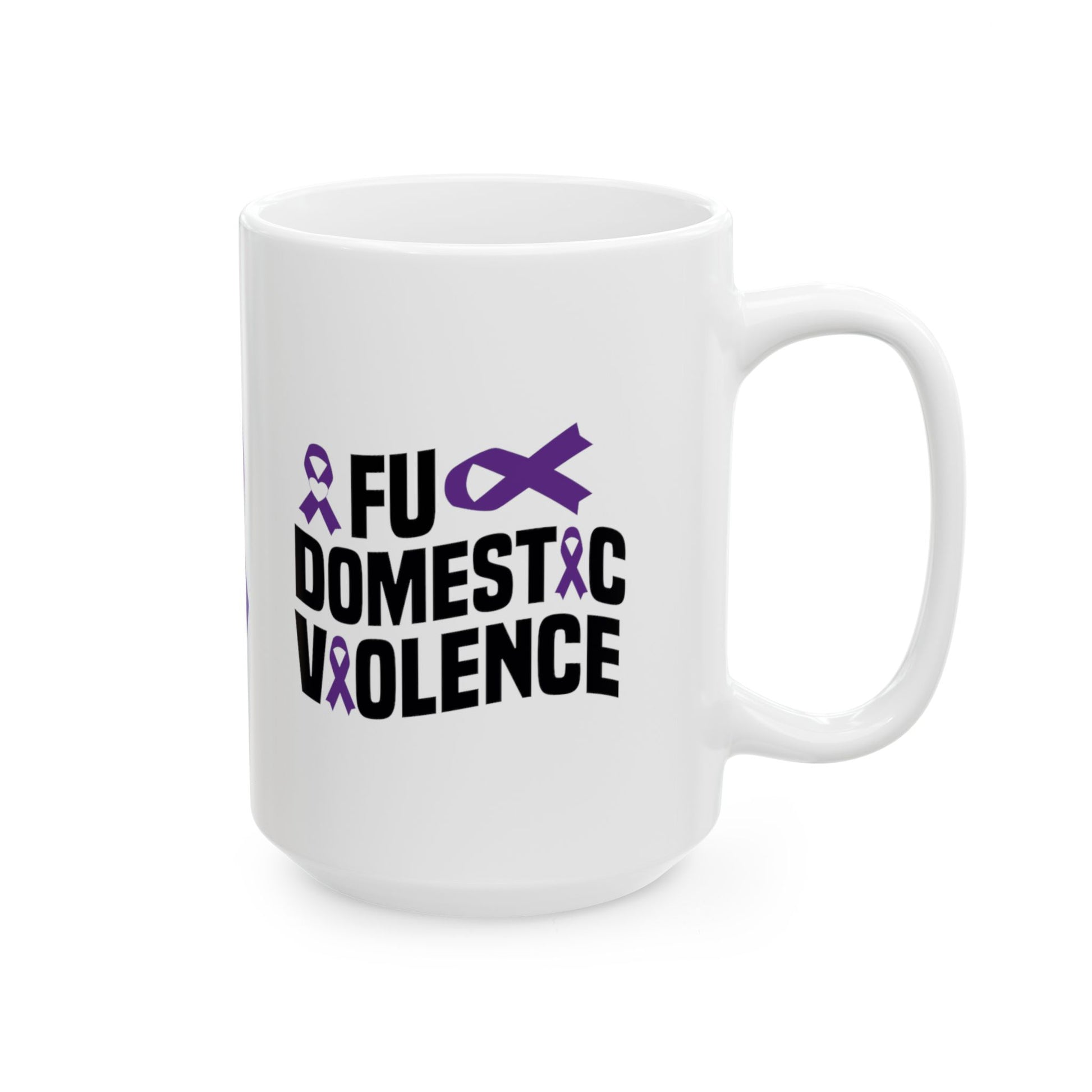 FU Domestic Violence Ceramic Mug, (11oz, 15oz)