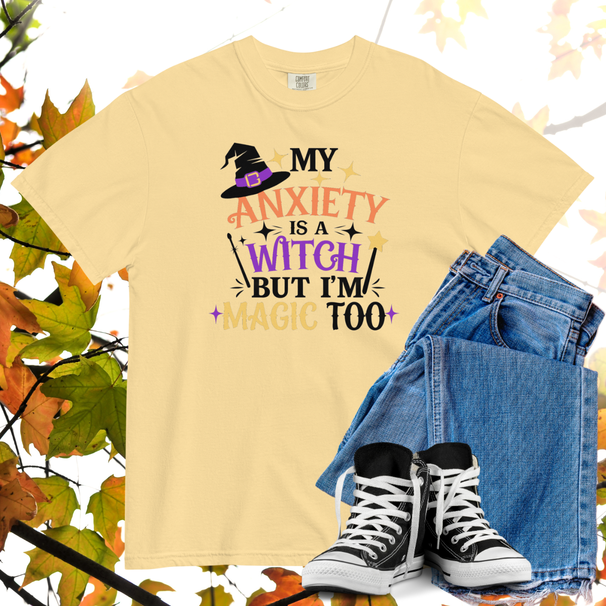 My Anxiety Is A Witch But I'm Magic Too Comfort Colors Heavyweight Halloween T-shirt