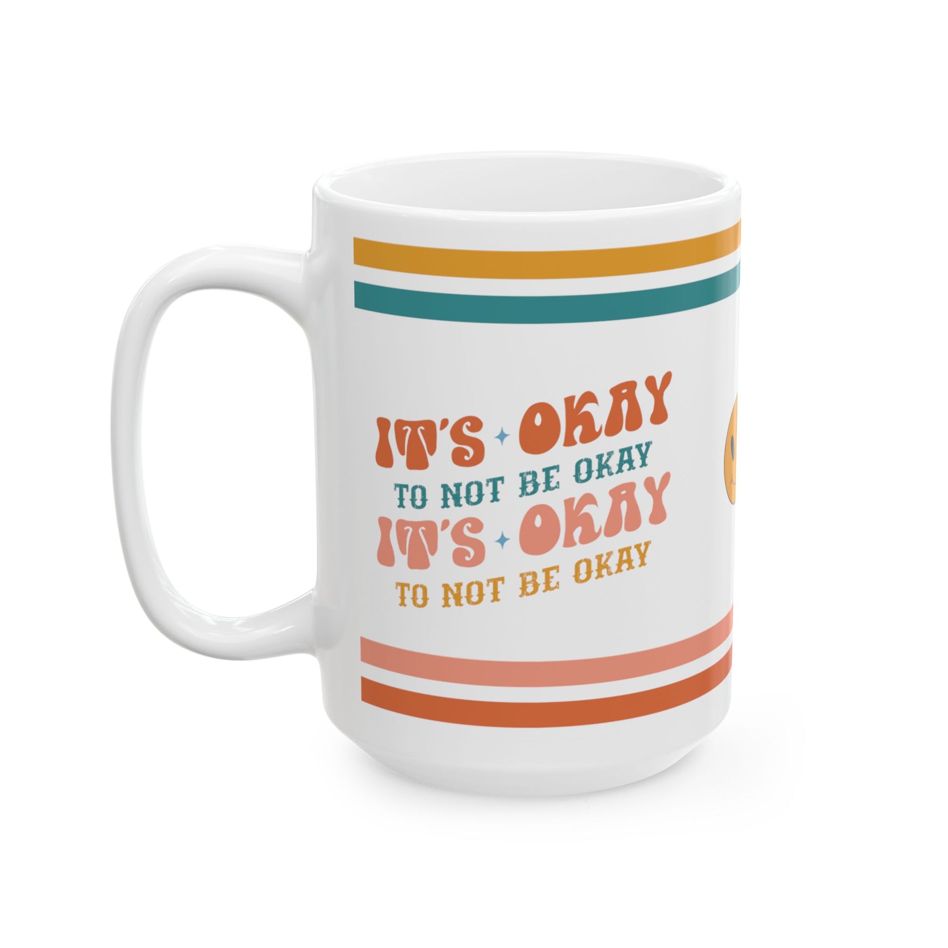 It's Okay To Not Be Okay Retro Ceramic Mug, (11oz, 15oz)