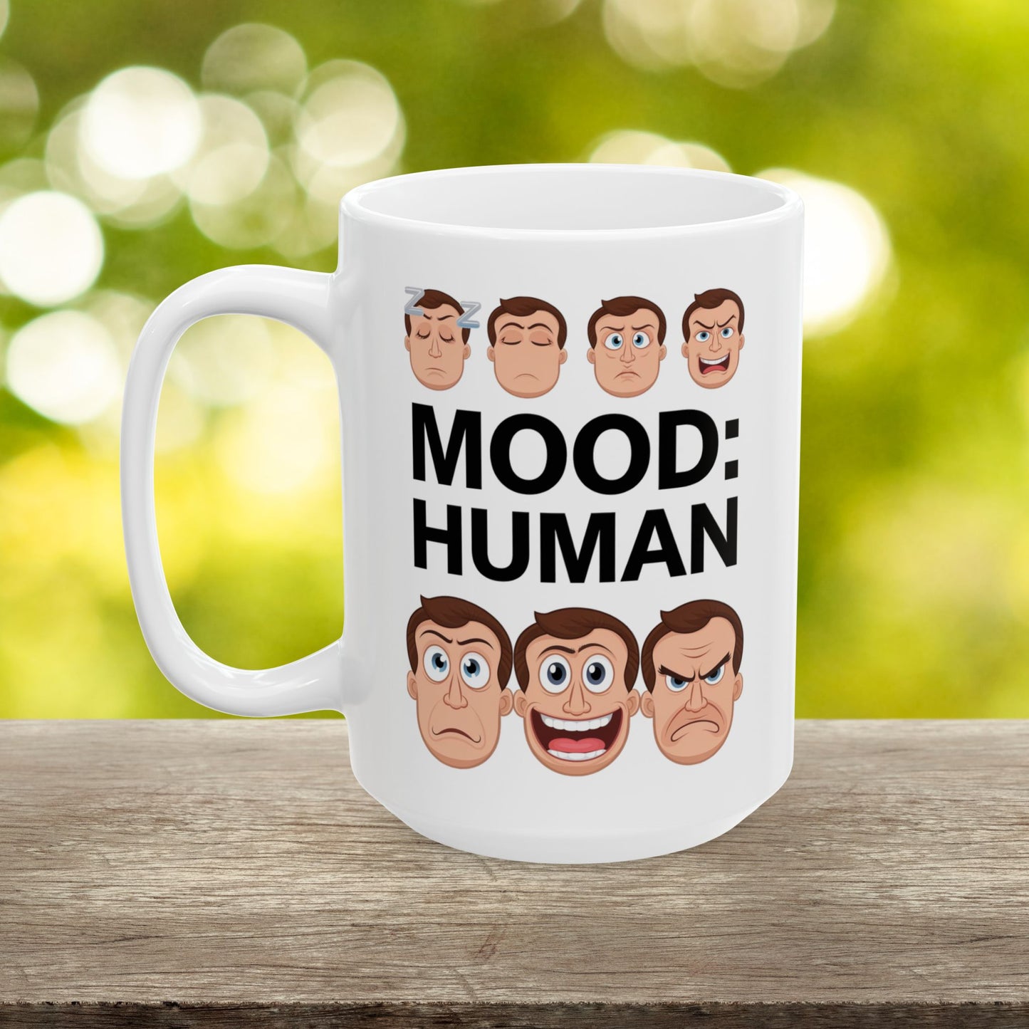 Mood: Human  - Ceramic Mug, (11oz, 15oz)