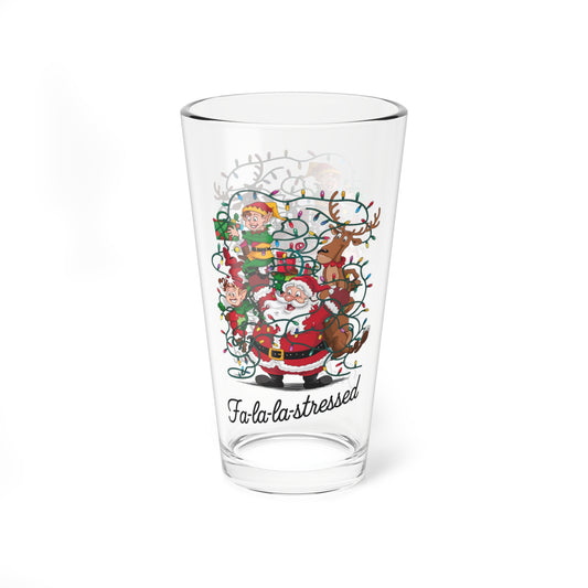 Fa La La Stressed, Christmas Pint Glass, 16oz