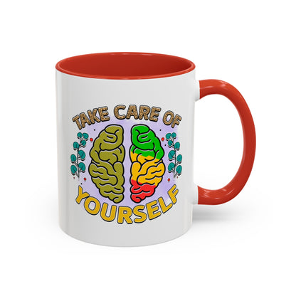 Take Care Of Yourself - Accent Coffee Mug (11, 15oz)