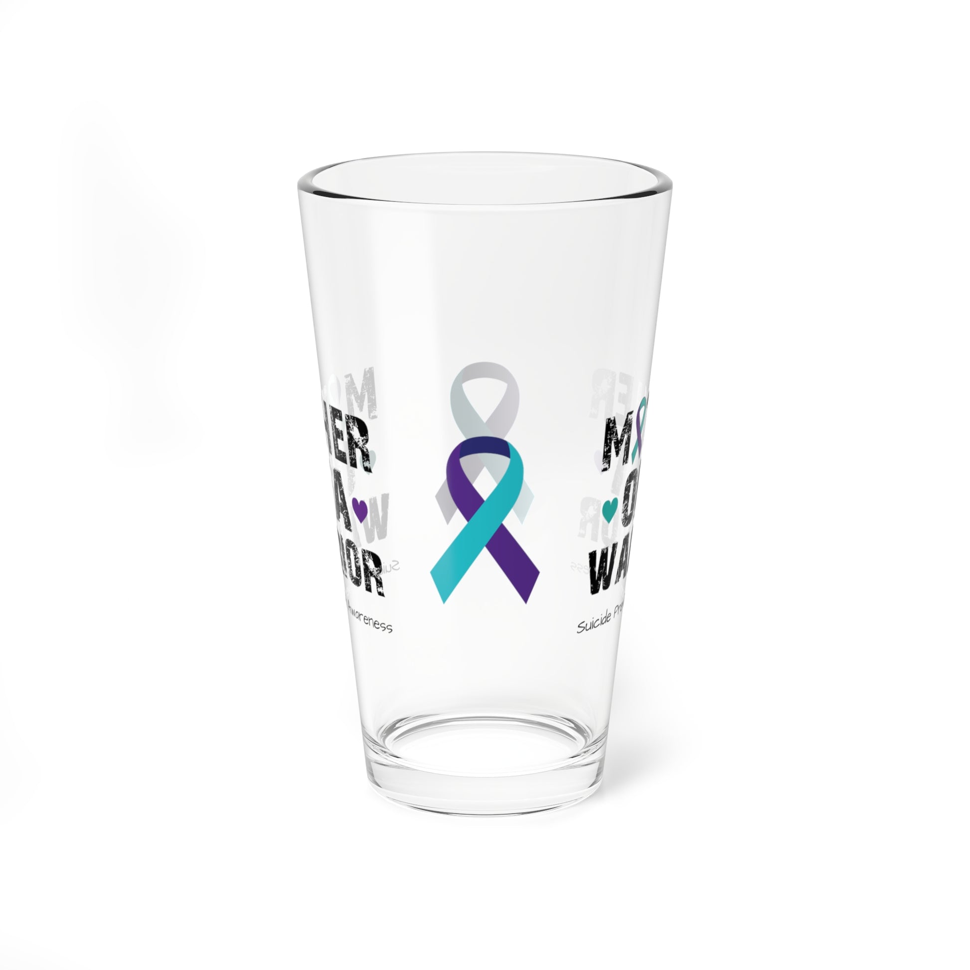 Mother of a Warrior - Suicide Prevention Awareness Warrior Pint Glass, 16oz