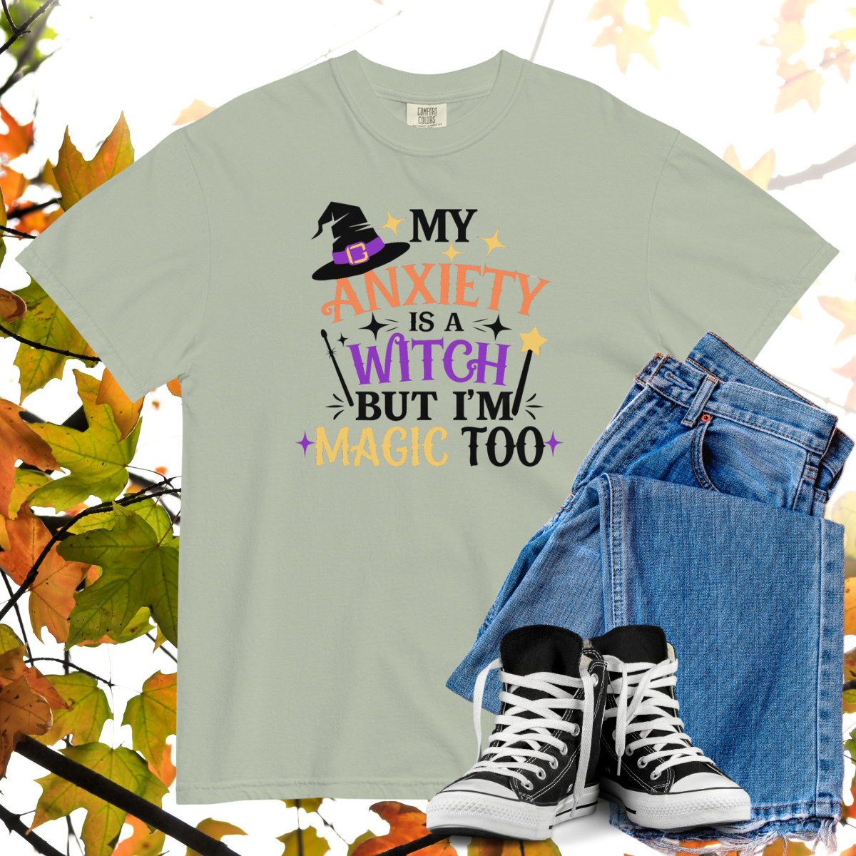 My Anxiety Is A Witch But I'm Magic Too Comfort Colors Heavyweight Halloween T-shirt