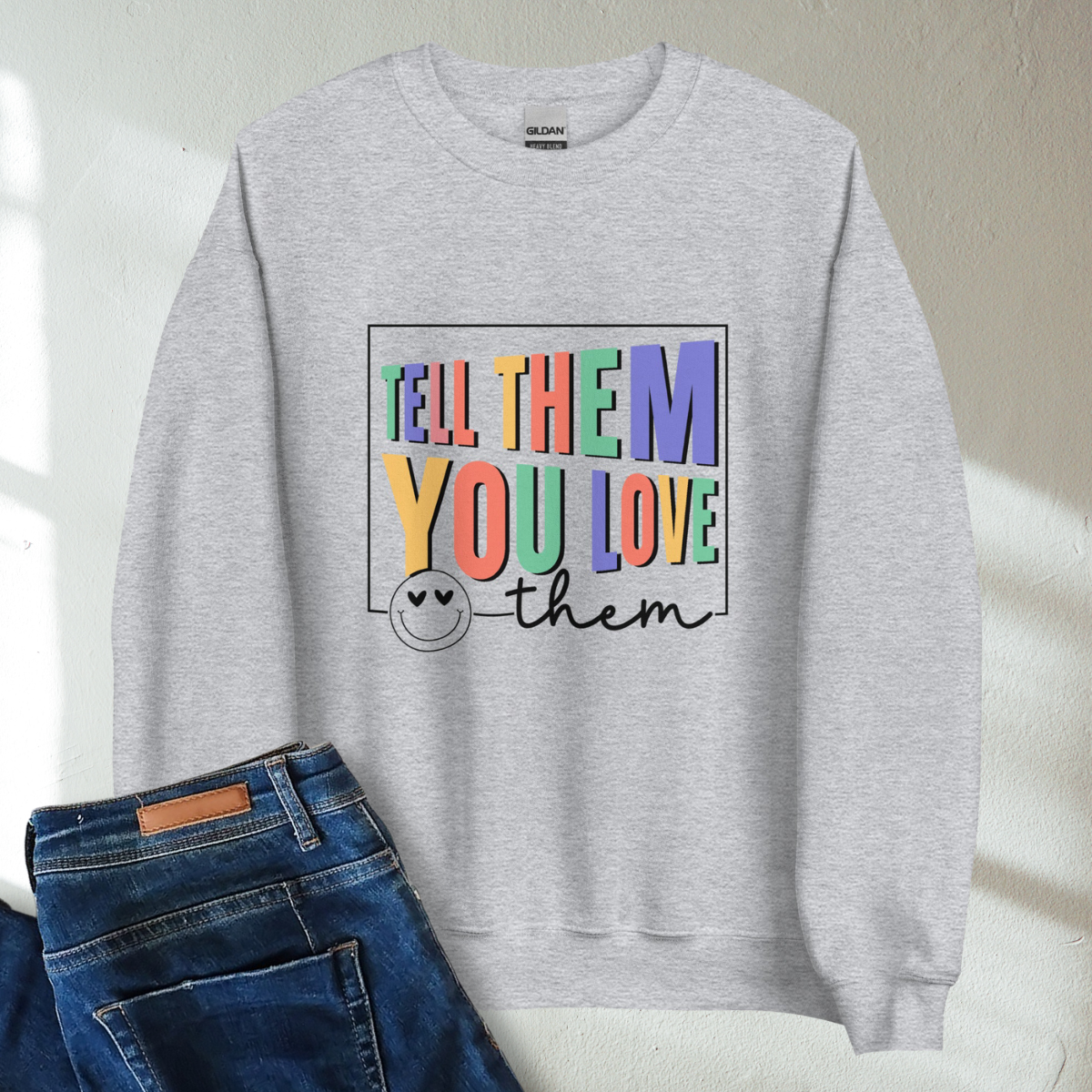 Tell Them You Love Them Retro Mental Health Awareness Crew Neck Sweatshirt - Cozy & Inspirational