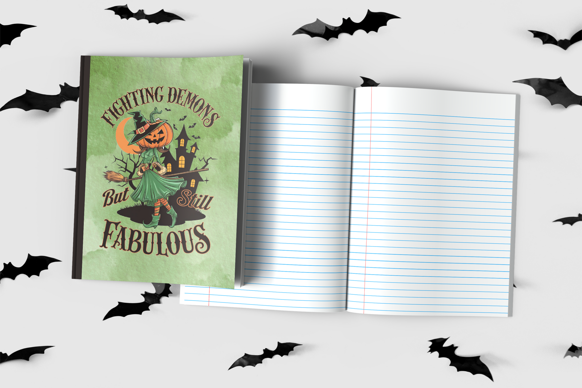 Fighting Demons But Still Fabulous Composition Notebook