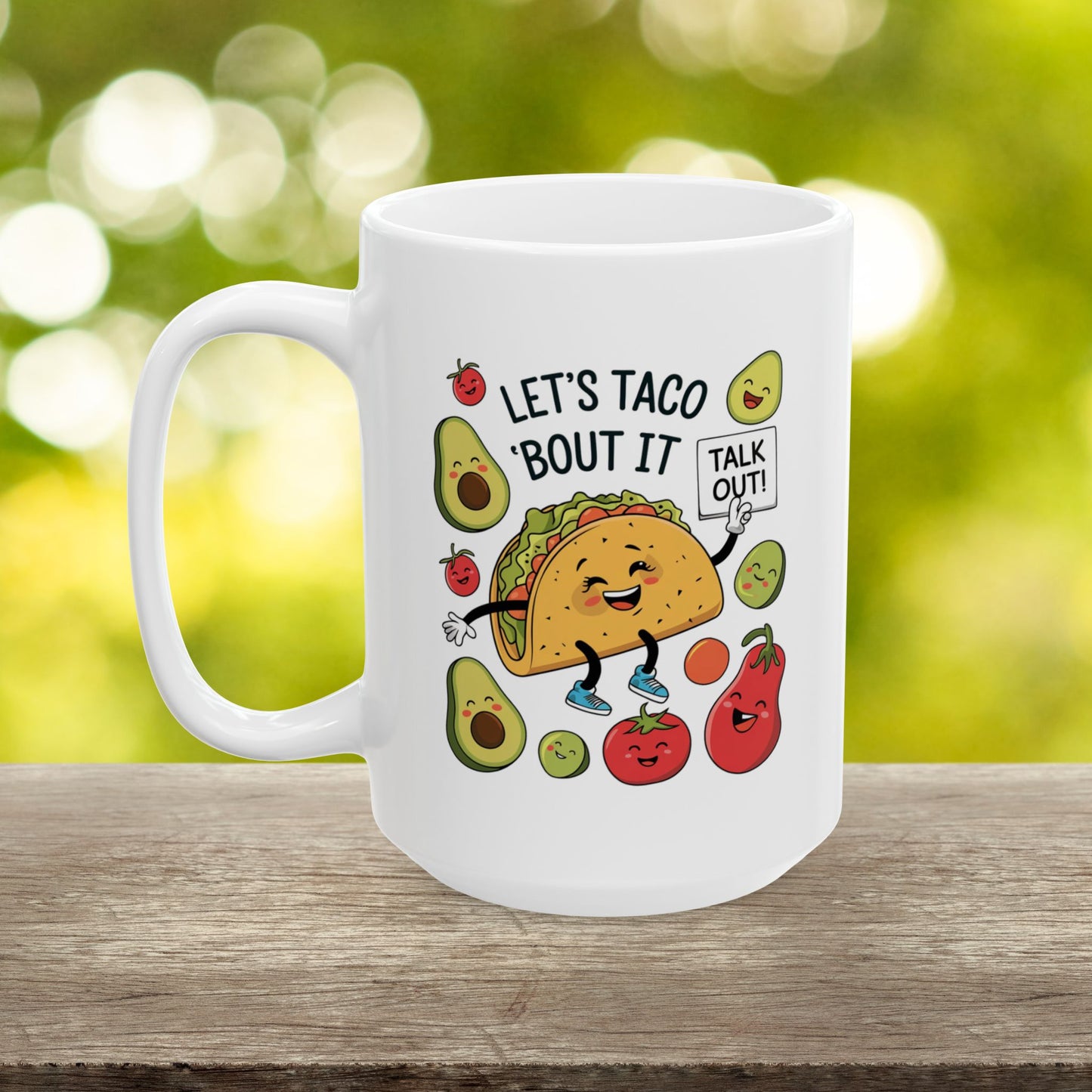 Let's Taco 'Bout It  - Ceramic Mug, (11oz, 15oz)