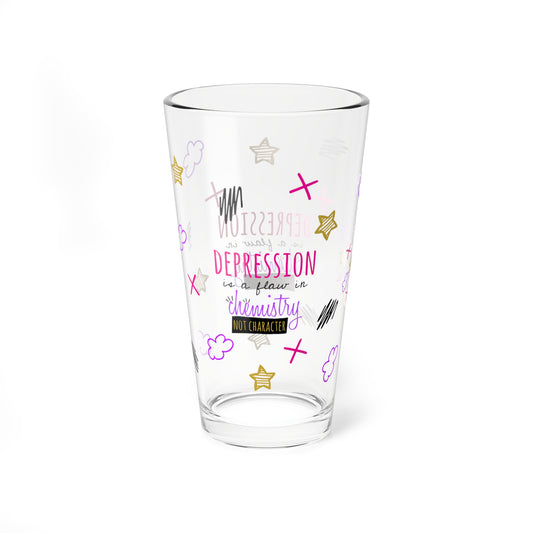 Depression Is A Flaw In Chemistry Not Character - Depression Awareness - Pint Glass