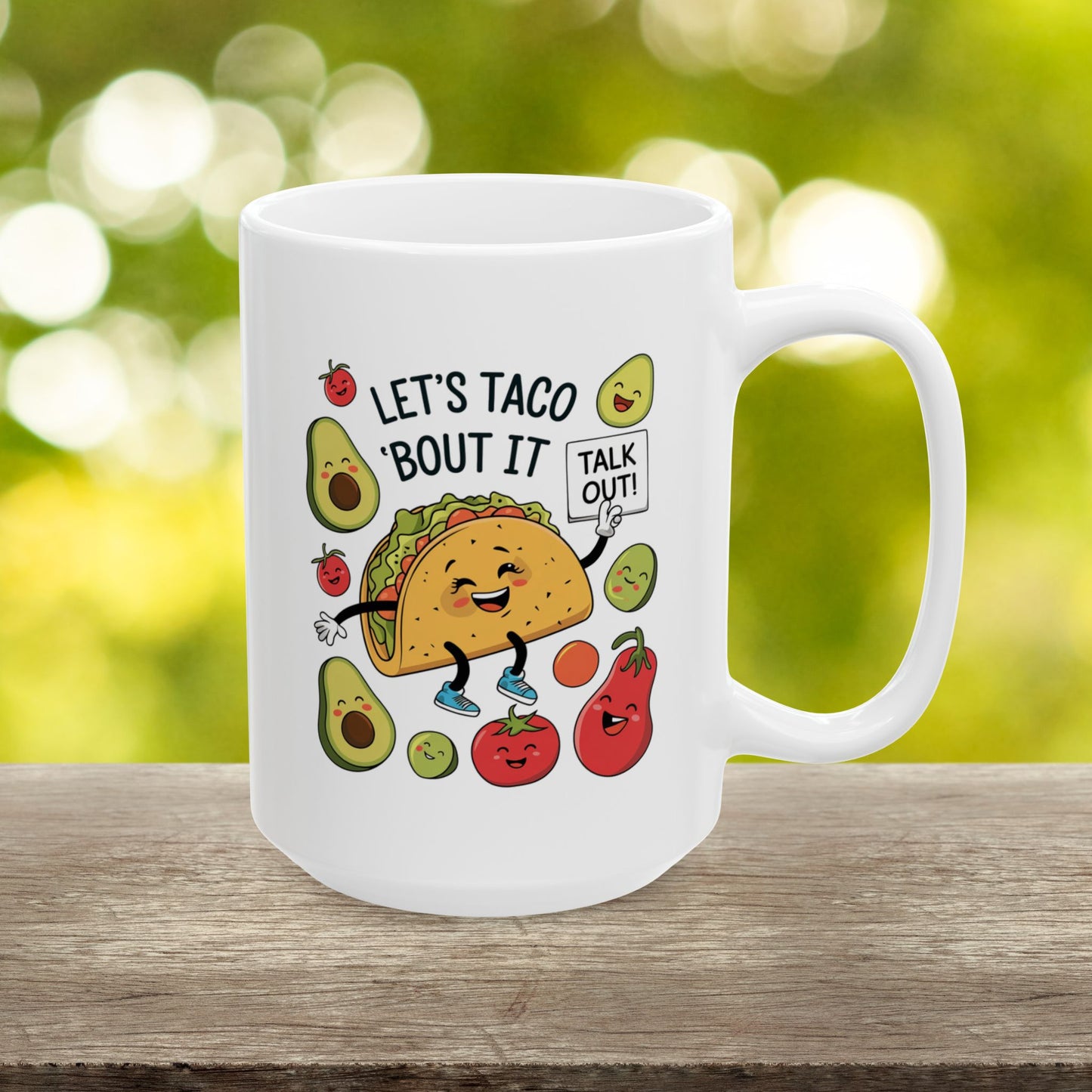 Let's Taco 'Bout It  - Ceramic Mug, (11oz, 15oz)