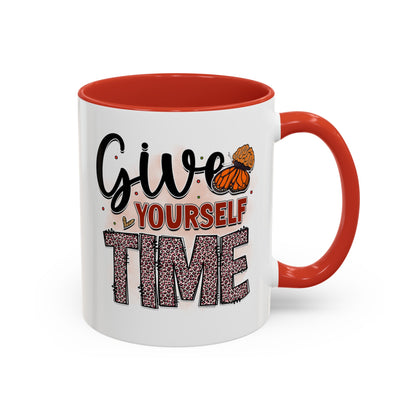 Give Yourself Time - Accent Coffee Mug (11, 15oz)