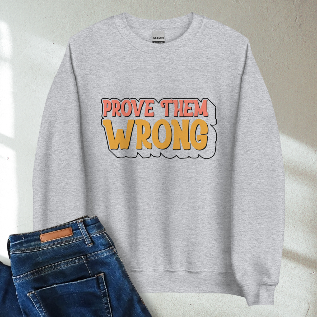 Prove Them Wrong Retro Mental Health Awareness Crew Neck Sweatshirt - Cozy & Inspirational