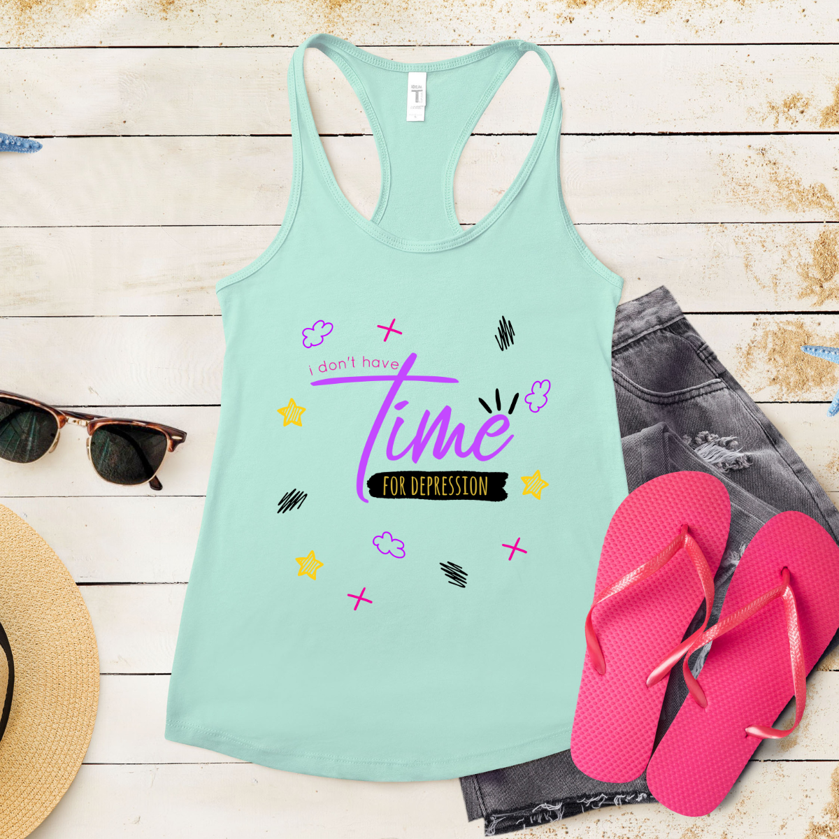 I Don't Have Time For Depression - Women's Ideal Racerback Tank