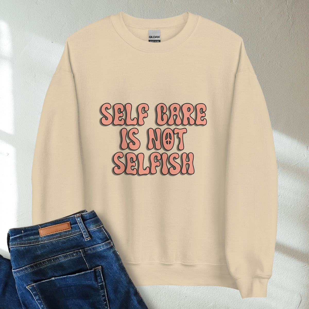 Self Care Is Not Selfish Retro Mental Health Awareness Crew Neck Sweatshirt - Cozy & Inspirational