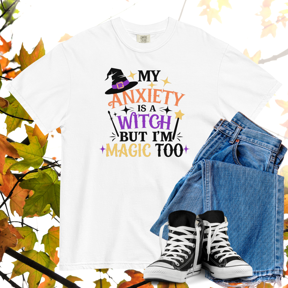 My Anxiety Is A Witch But I'm Magic Too Comfort Colors Heavyweight Halloween T-shirt