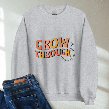 Grow Through What You Go Through Retro Mental Health Awareness Crew Neck Sweatshirt - Cozy & Inspirational