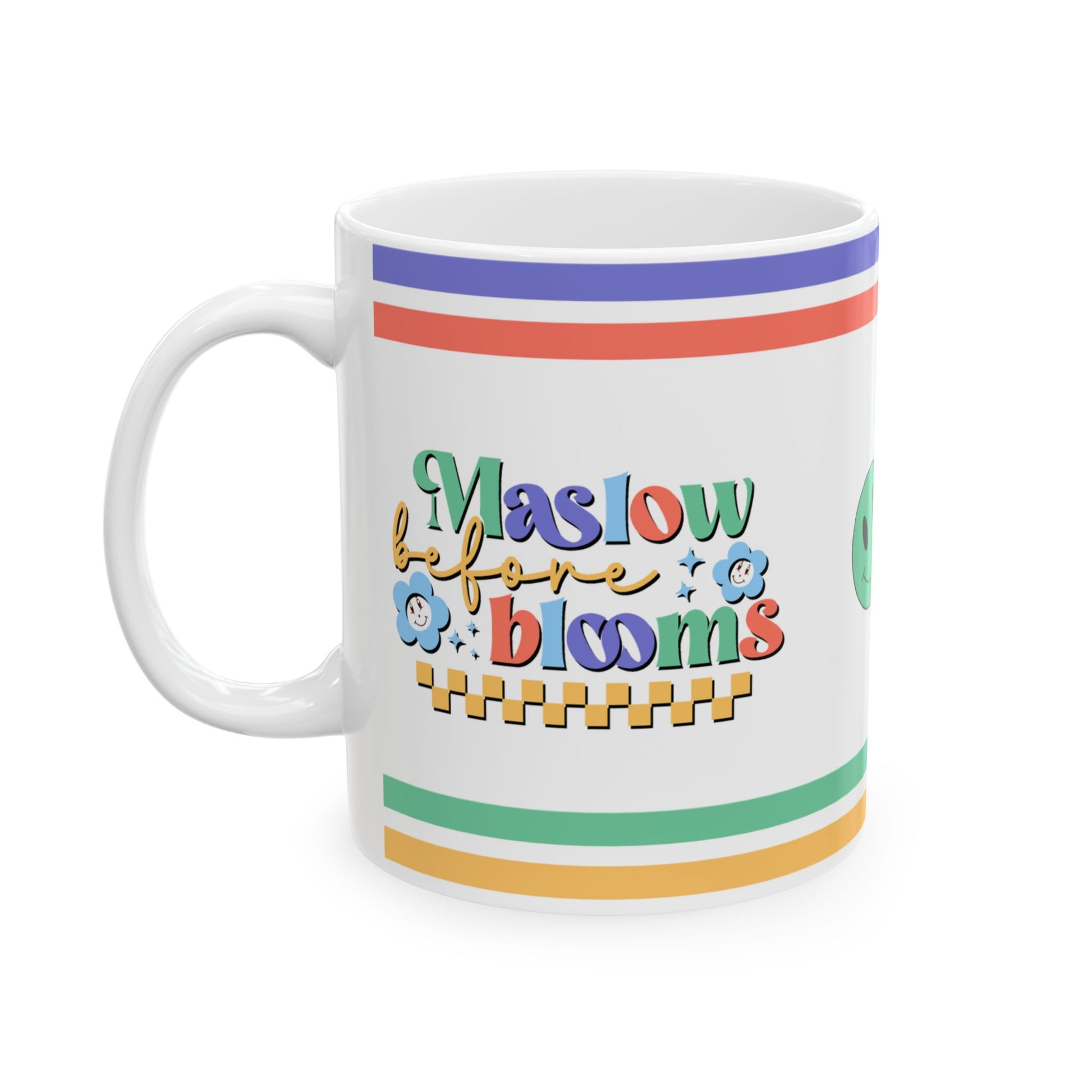 Maslow Before Blooms Ceramic Mug, (11oz, 15oz)