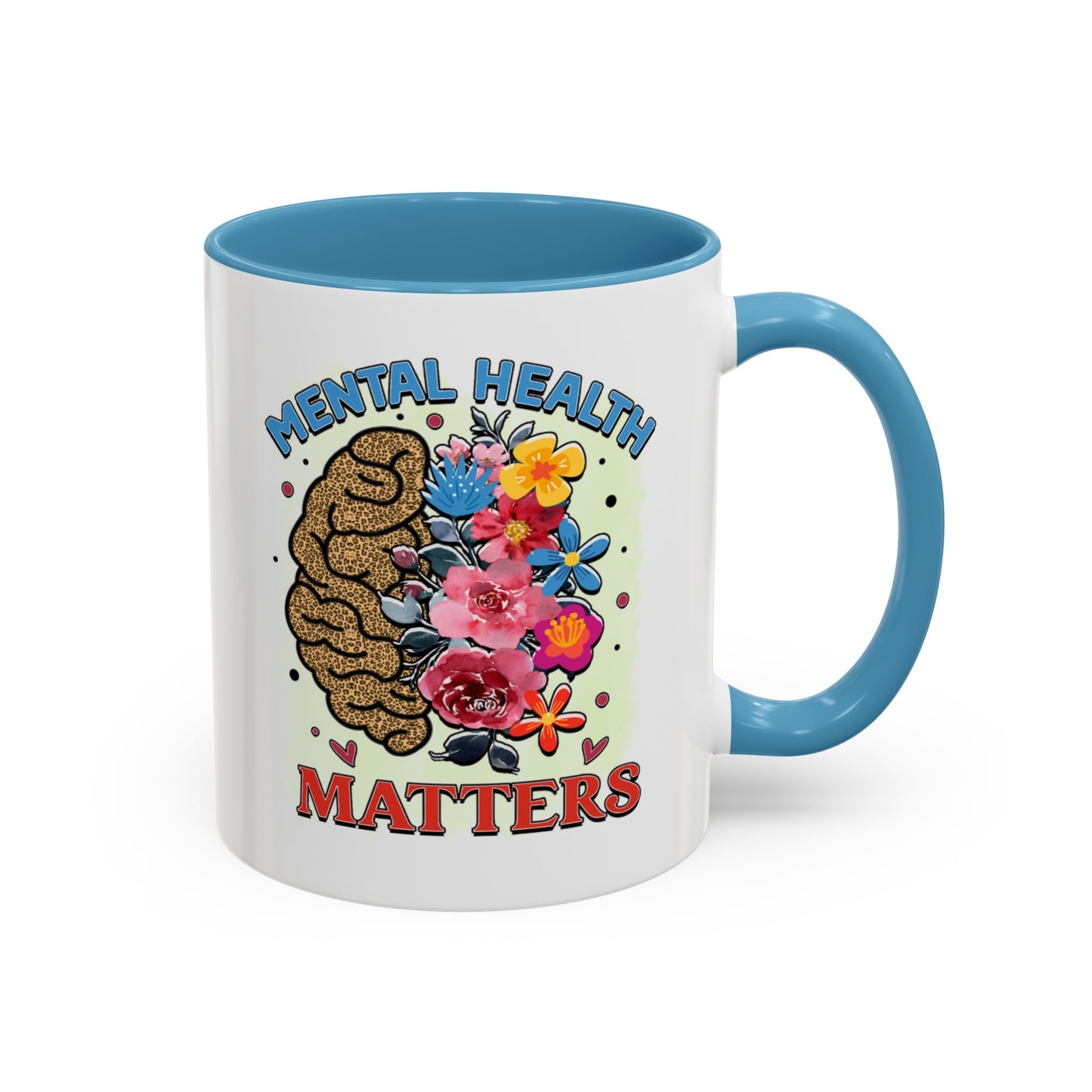 Mental Health Matters - Accent Coffee Mug (11, 15oz)