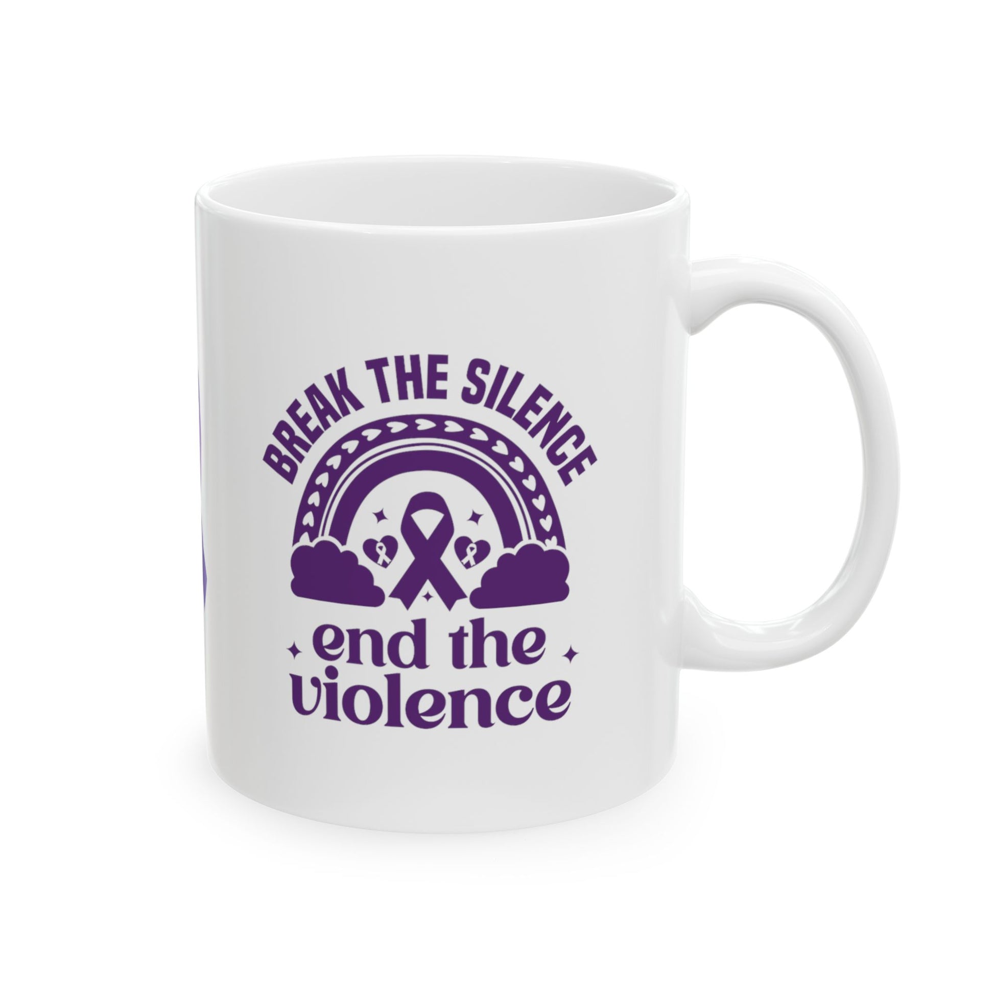 Break The Silence End The Violence Ceramic Mug, (11oz, 15oz)