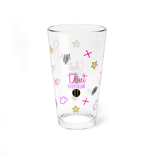 Don't Overthink It - Depression Awareness - Pint Glass