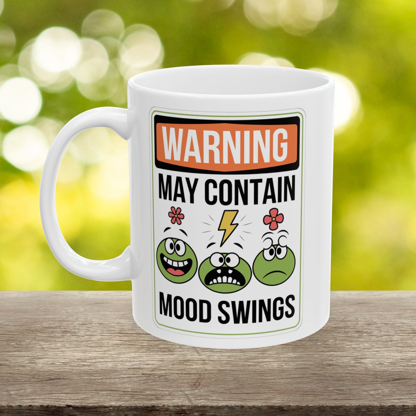 Warning May Contain Mood Swings  - Ceramic Mug, (11oz, 15oz)