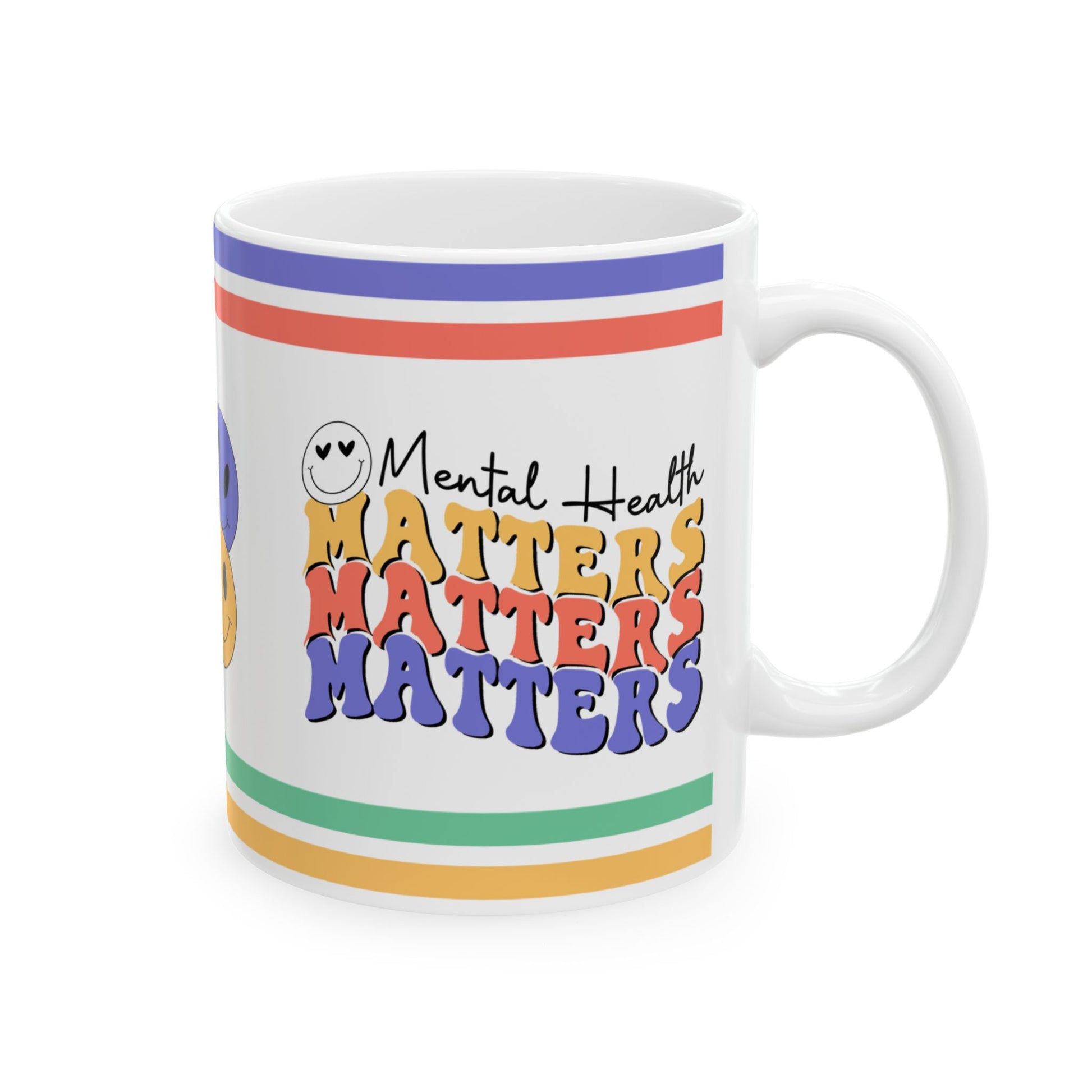 Mental Health Matters Ceramic Mug, (11oz, 15oz)