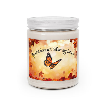 My past does not define my future - Scented Affirmation Candle