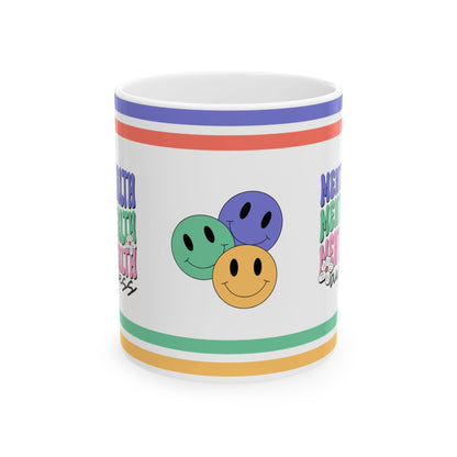 Mental Health Awareness Ceramic Mug, (11oz, 15oz)