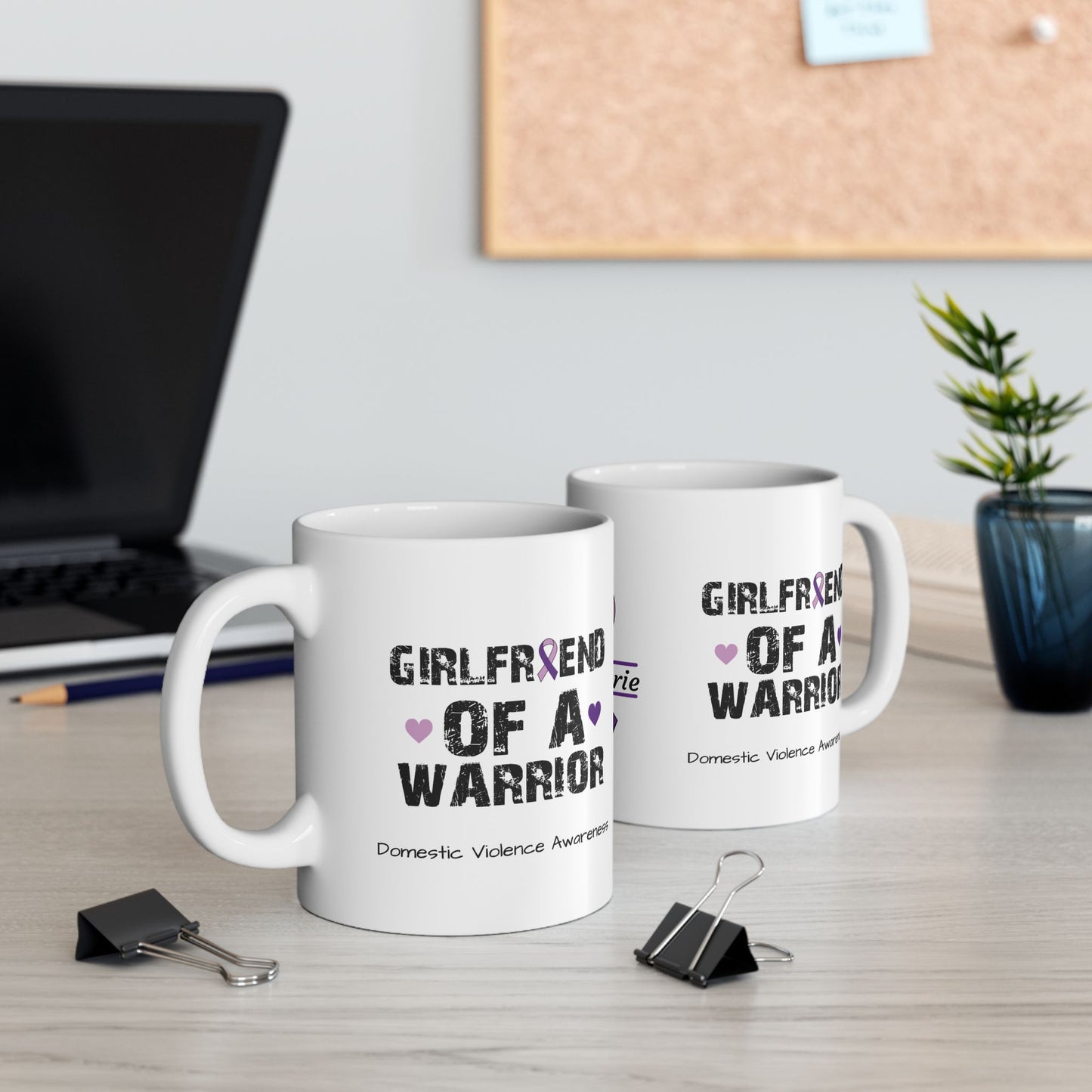 Girlfriend of a Warrior - Personalized Domestic Violence Awareness Gift, Empowerment and Resilience Ceramic Mug, Support for Survivors